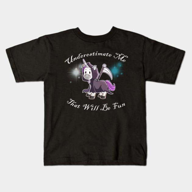 Grim Reaper Unicorn "Underestimate Me" Kids T-Shirt by Wanderer Bat